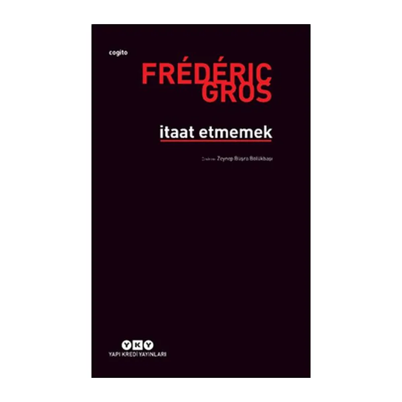 İtaat Etmemek