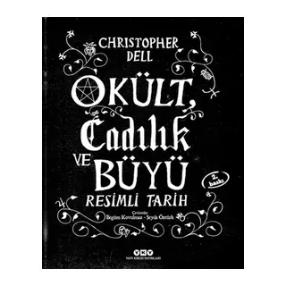 Okült Cadılık ve Büyü Resimli Tarih