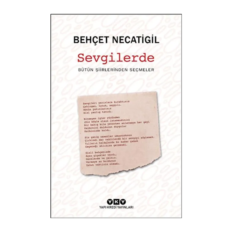 Sevgilerde - Bütün Şiirlerinden Seçmeler