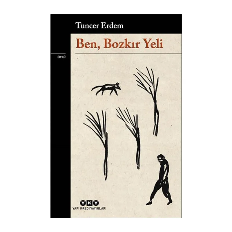 Ben, Bozkır Yeli