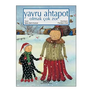 Yavru Ahtapot Olmak Çok Zor