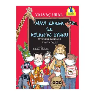 Mavi Karga ile Aslan’ın Oyunu - Ormanda Karantina - Korona Paniği