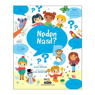 Neden Nasıl? - 5 Yaş