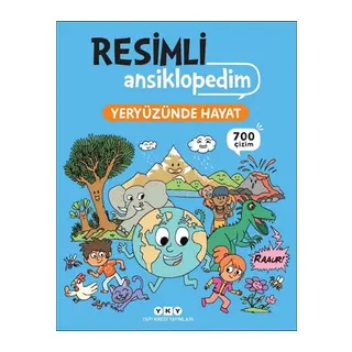Resimli Ansiklopedim - Yeryüzünde Hayat