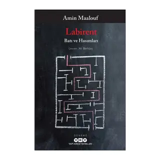 Labirent - Batı ve Hasımları
