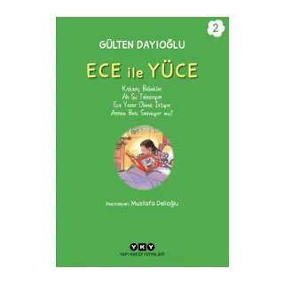 Ece ile Yüce 2