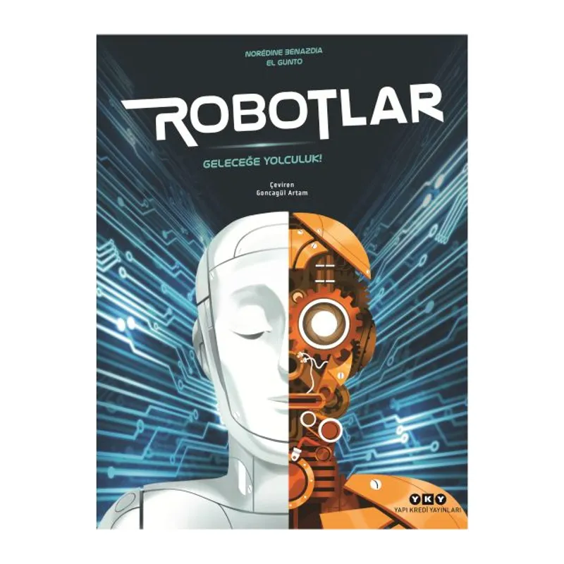 Robotlar Geleceğe Yolculuk