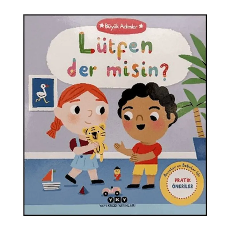 Büyük Adımlar - Lütfen Der Misin?