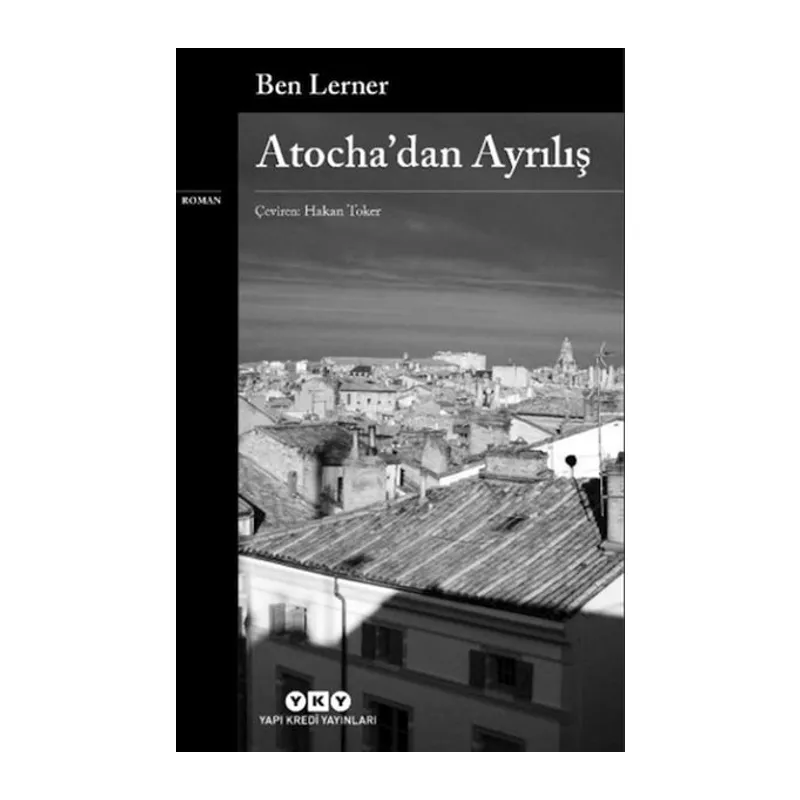 Atocha’dan Ayrılış