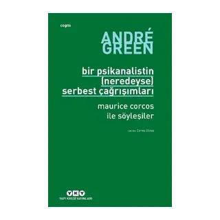 Bir Psikanalistin (Neredeyse) Serbest Çağrışımları