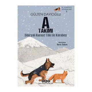 A Takımı İz Sürücü Köpekler 8 - Sibiryalı Kurnaz Tilki İle Karabey