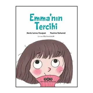 Emma'nın Tercihi