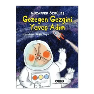 Gezegen Gezgini Yavaş Adım