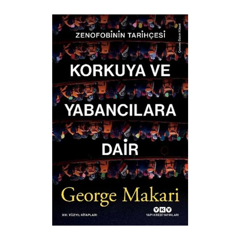 Korkuya ve Yabancılara Dair