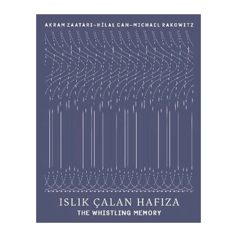 Islık Çalan Hafıza - The Whistling Memory