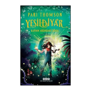Yeşildiyar 1 Kapının Ardındaki Dünya
