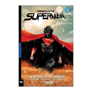 Absolute Superman Cilt 1 Krypton'un Son Zerresi
