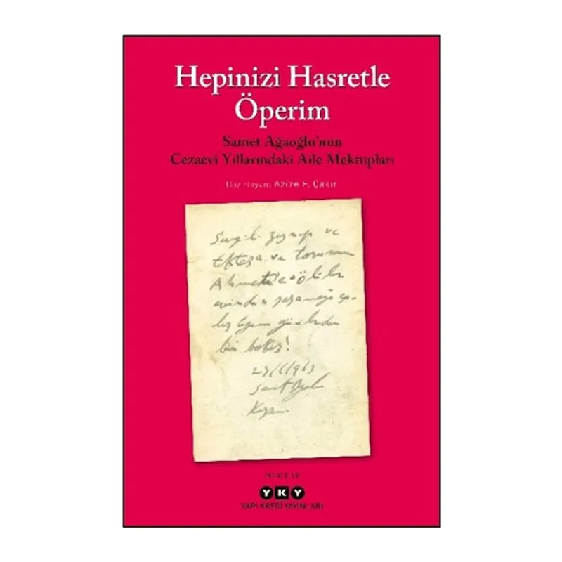 Hepinizi Hasretle Öperim