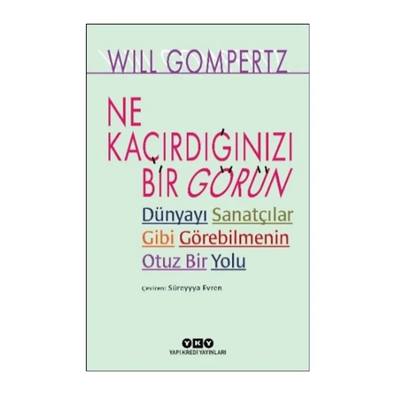 Ne Kaçırdığınızı Bir Görün