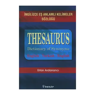 İngilizce Eş Anlamlı Kelimeler Sözlüğü-Thesaurus