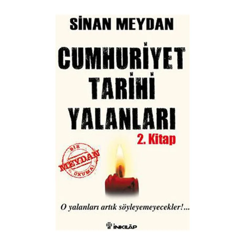 Cumhuriyet Tarihi Yalanları 2. Kitap