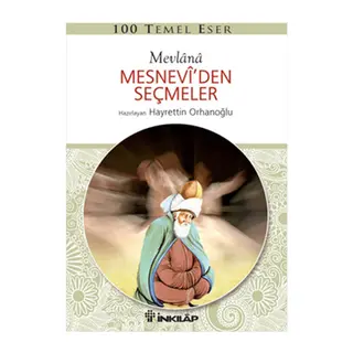 100 Temel Eser - Mesneviden Seçmeler