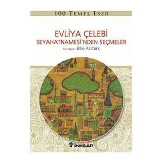 Evliya Çelebi Seyahatnamesinden Seçmeler