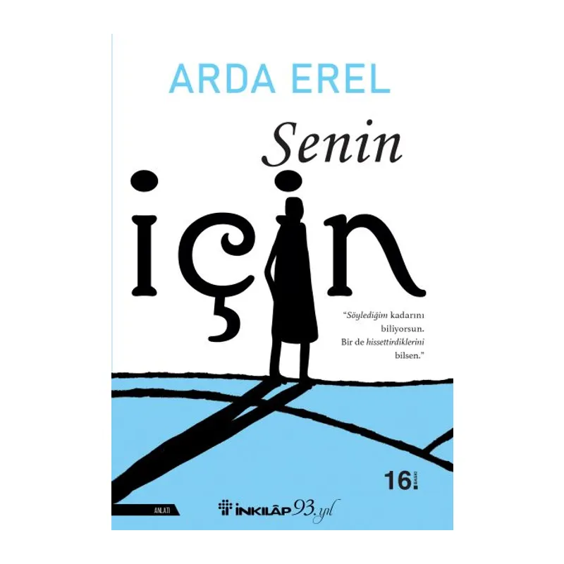 Senin İçin