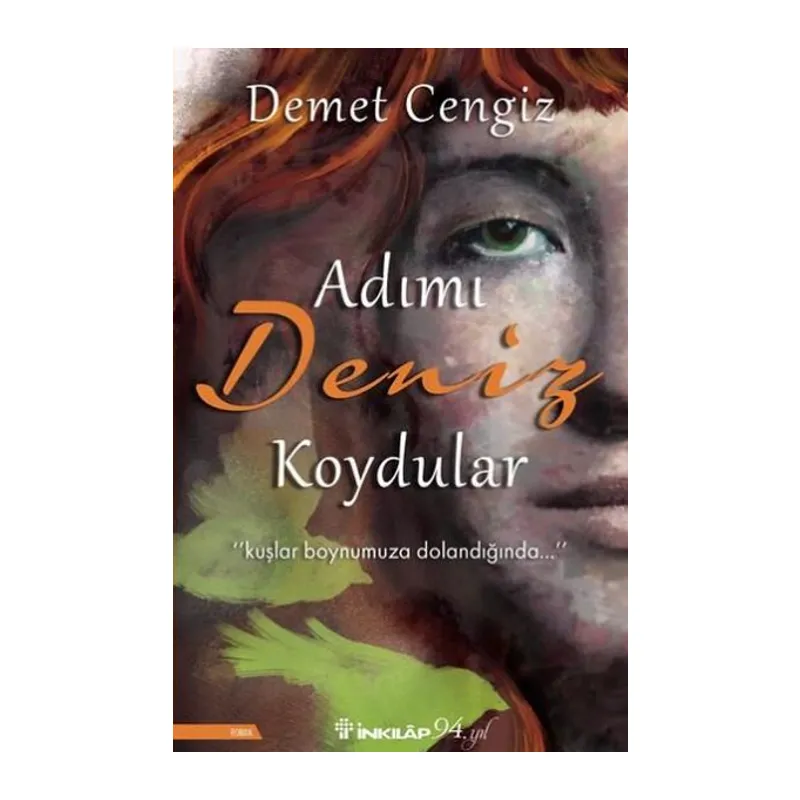 Adımı Deniz Koydular