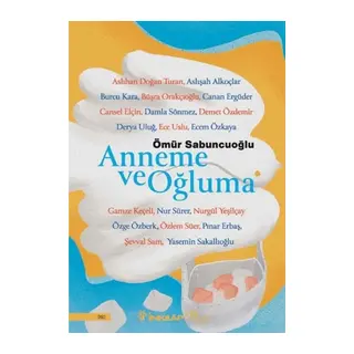 Anneme ve Oğluma
