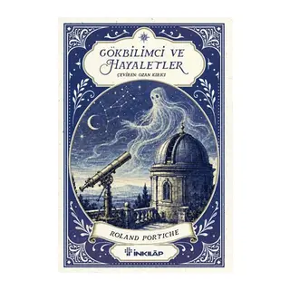 Gökbilimci ve Hayaletler