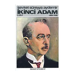İkinci Adam 1. Cilt (1884, 1938)