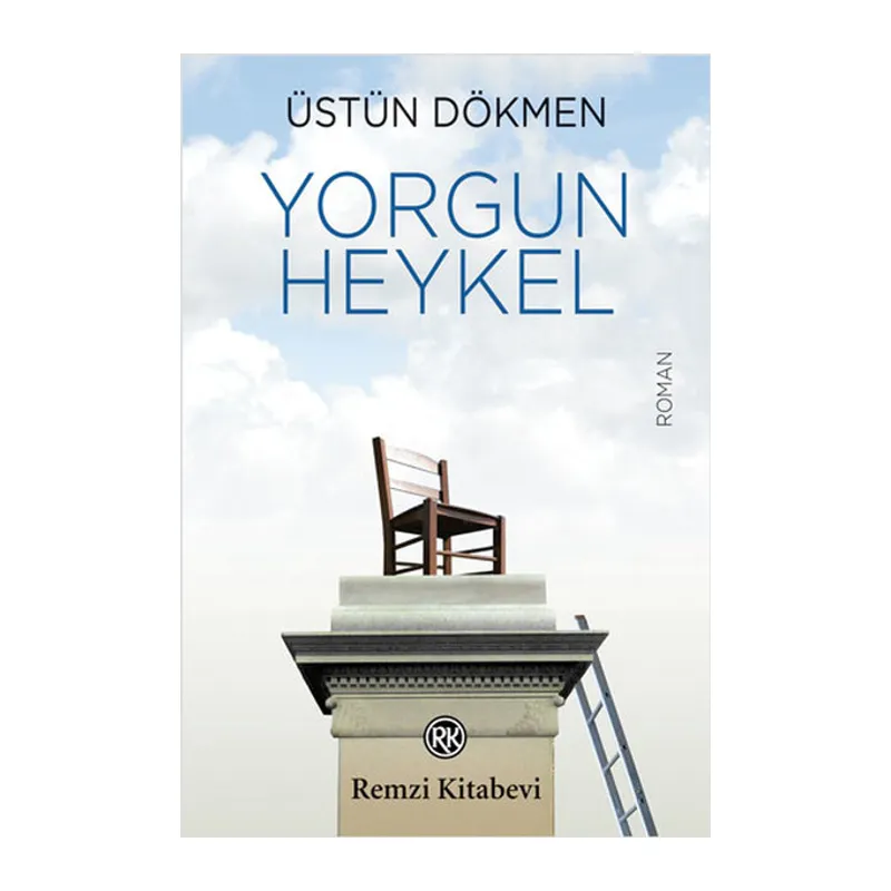 Yorgun Heykel