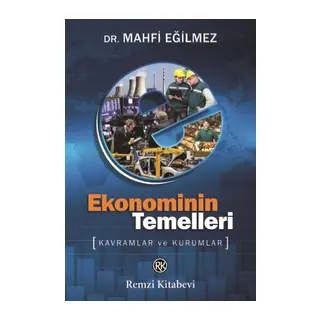 Ekonominin Temelleri - Kavramlar ve Kurumlar