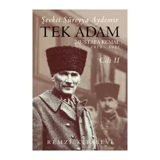 Tek Adam Cilt 2 (Büyük Boy) - Mustafa Kemal 1919-1922