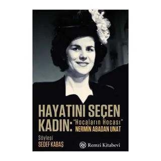 Hayatını Seçen Kadın