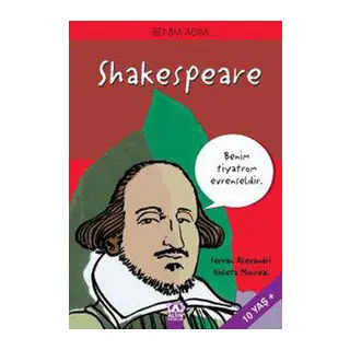 Benim Adım...Shakespeare