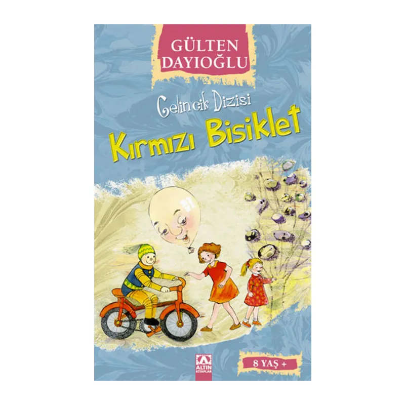 Gelincik Dizisi - Kırmızı Bisiklet