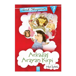 Artık Okuyorum 7 - Arkadaş Arayan Kirpi