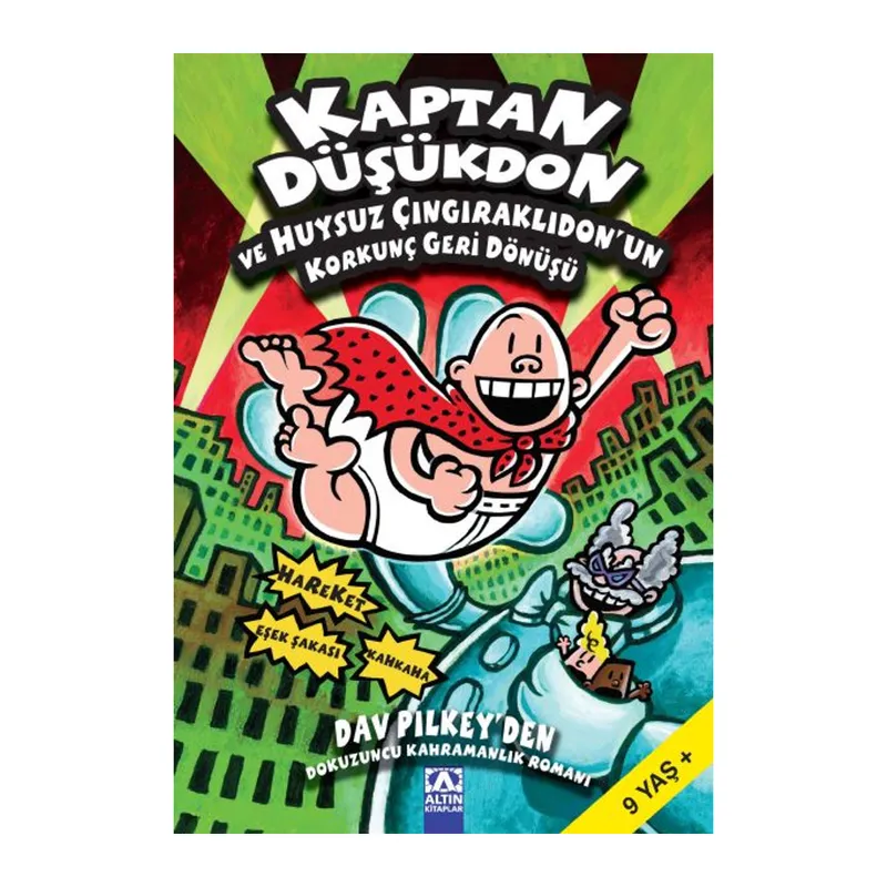 Kaptan Düşükdon ve Huysuz Çıngıraklıdonun Korkunç Geri Dönüşü 9