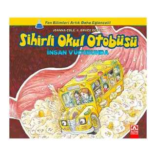 Sihirli Okul Otobüsü - İnsan Vücudunda