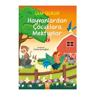 Hayvanlardan Çocuklara Mektuplar 2