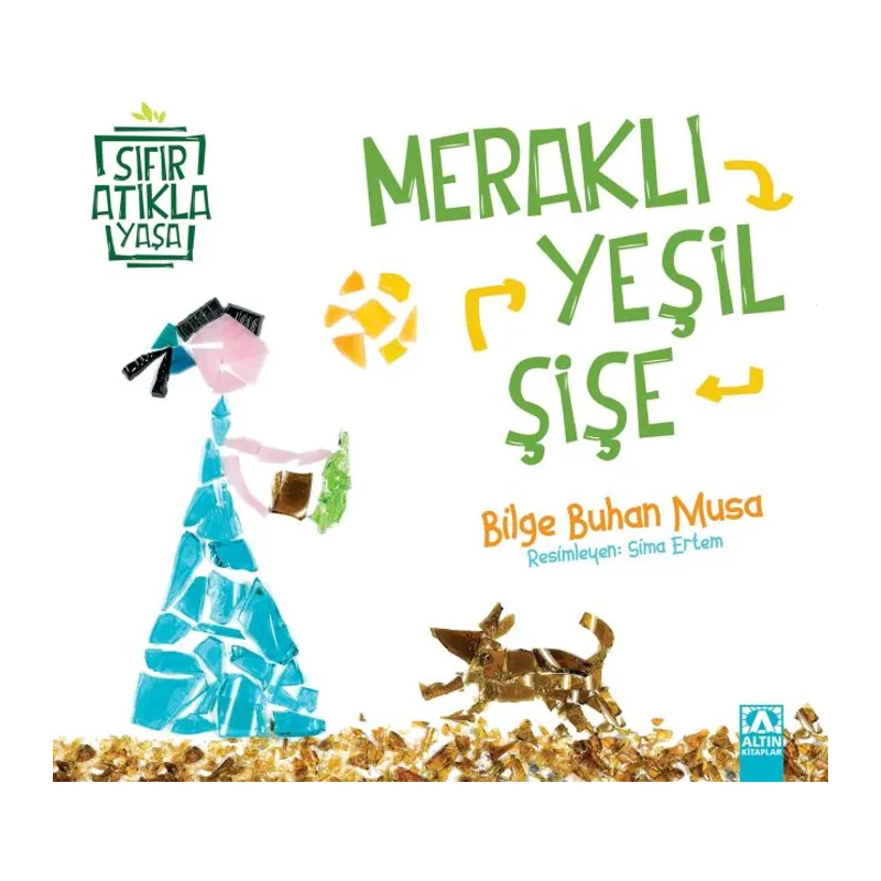 Meraklı Yeşil Şişe - Sıfır Atıkla Yaşa