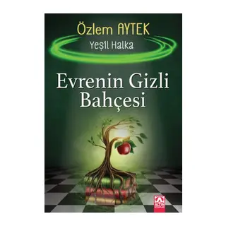 Evrenin Gizli Bahçesi - Yeşil Halka