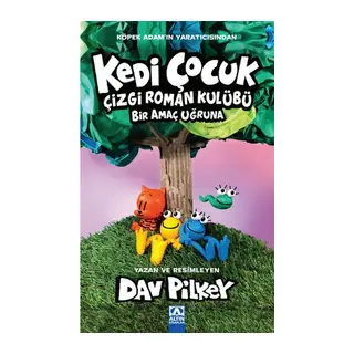 Kedi Çocuk Çizgi Roman Kulübü Bir Amaç Uğruna
