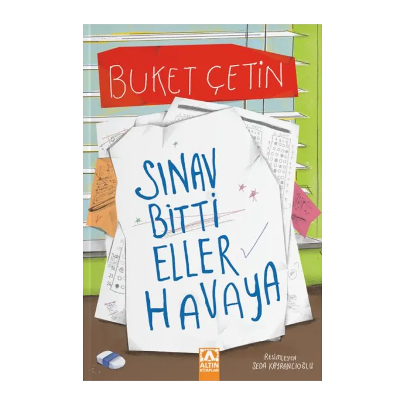 Sınav Bitti Eller Havaya