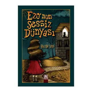 Ezo'nun Sessiz Dünyası