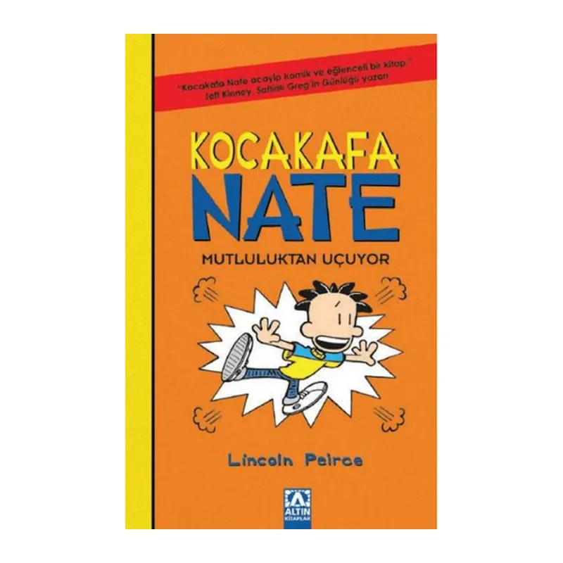 Kocakafa Nate 08 - Mutluluktan Uçuyor