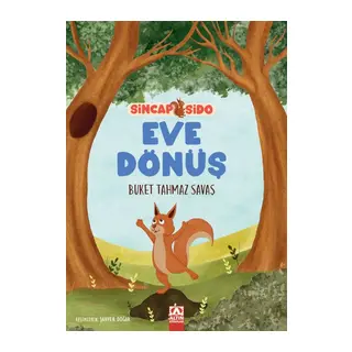 Sincap Sido Eve Dönüş