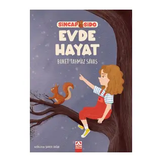 Sincap Sido Evde Hayat